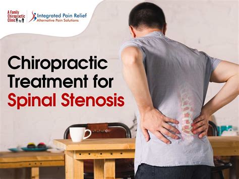 Treating Spinal Stenosis Spinal Stenosis Chiropractic Treatment