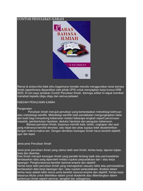 Penyampaian gagasan dalam karya ilmiah harus lengkap, jelas, ringkas, dan meyakinkan. CONTOH PENULISAN ILMIAH
