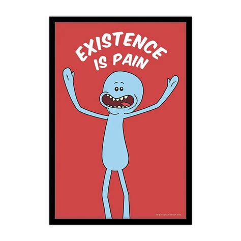Rick And Morty Existence Is Pain Wall Poster