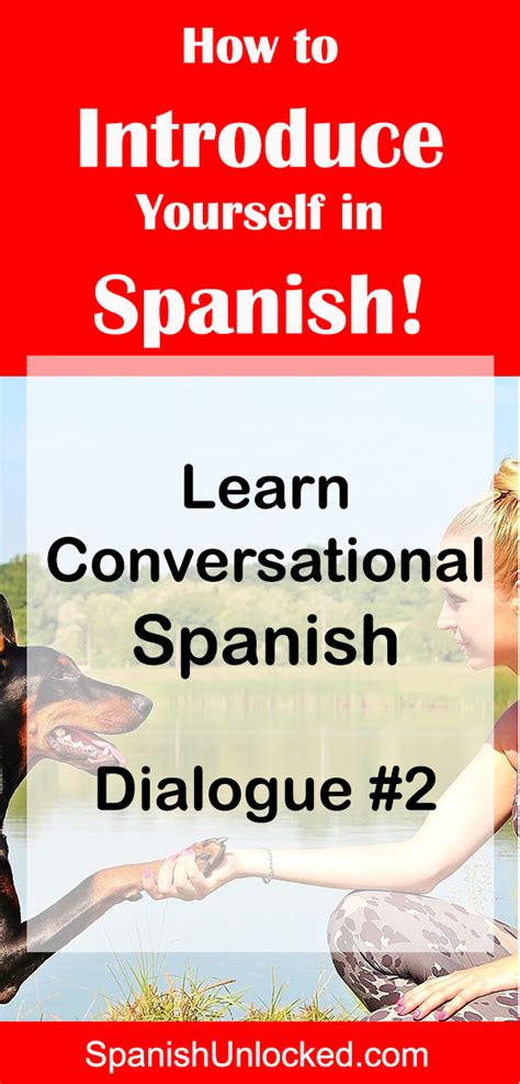 Learn Conversational Spanish How To Introduce Yourself In Spanish