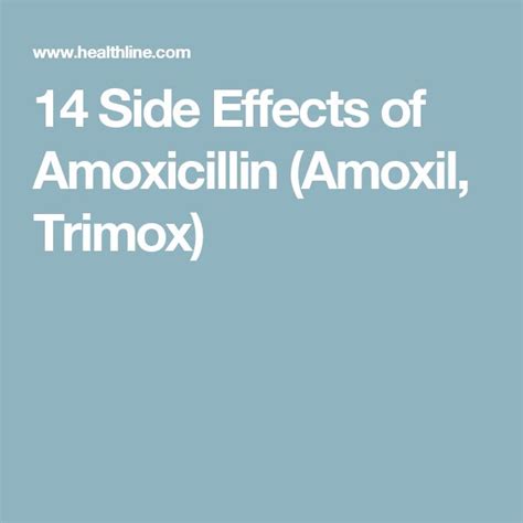 14 Side Effects Of Amoxicillin Amoxil Trimox Penicillin Bacterial
