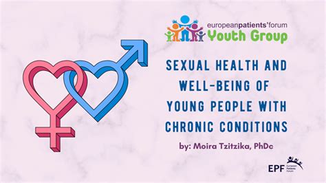 Sexual Health And Well Being Of Young People With Chronic Conditions