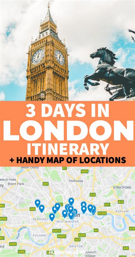 Three Days In London Itinerary And Handy Map Of Locations