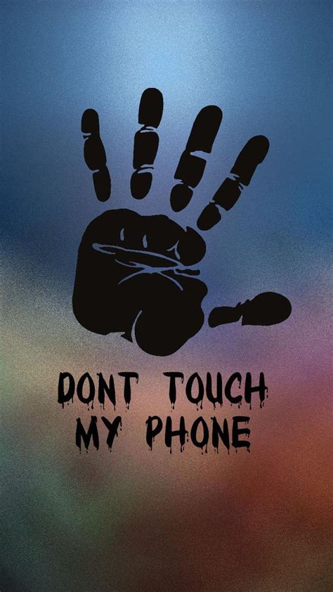 This is don't touch my phone live wallpaper for your android phone screen. Don't Touch My Phone Wallpapers - Wallpaper Cave