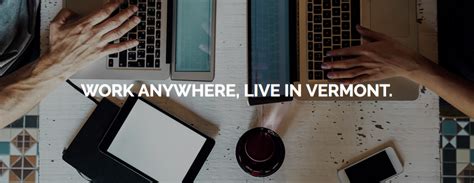 Remote Workers How To Get Paid 5000 To Live Work In Vermont