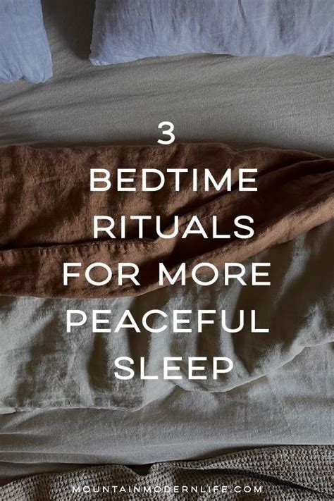 3 Bedtime Rituals For More Peaceful Sleep Bedtime Ritual Bedtime