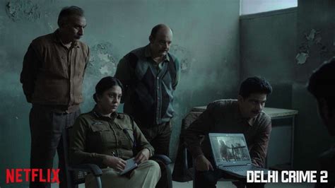 Delhi Crime Season 2 Release Date And Time Cast Review Story