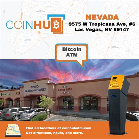 Las Vegas Bitcoin Atm Coinhub 9575 W Tropicana Ave Las Vegas Nv