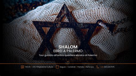 Shalom Ebrei A Palermo Il Tour Guidato Allantico Quartiere Ebraico