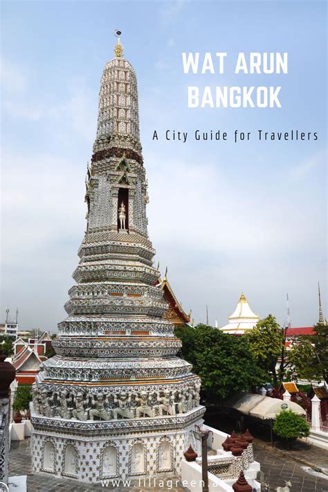 Visit Wat Arun Temple In Bangkok Wat Arun Also Known As The “temple Of Dawn“ Is One Of The