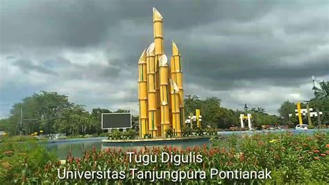 Tugu Deligius Universitas Tanjungpura Pontianak Youtube