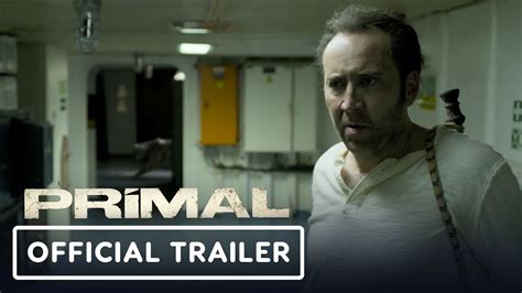 Primal Exclusive Trailer 2019 Nicolas Cage Famke Janssen Youtube