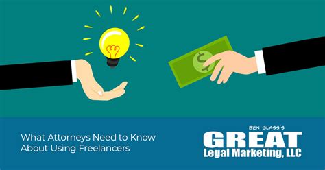 What Attorneys Need To Know About Using Freelancers Great Legal