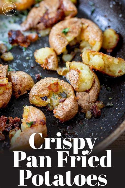 Stir together 1/3 cup yellow cornmeal and 1 tablespoon paprika in a shallow dish. These Crispy Pan Fried Potatoes make the perfect easy side dish to so many meals. Serve them ...