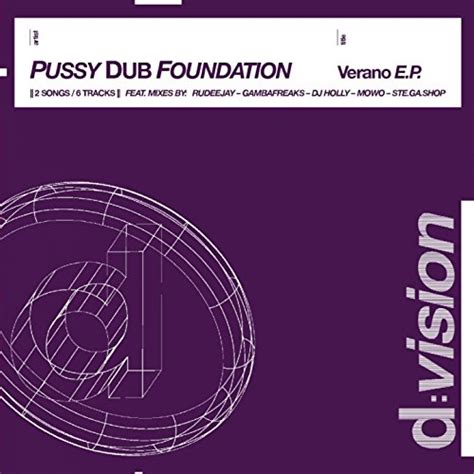 Verano Ep Pussy Dub Foundation Digital Music
