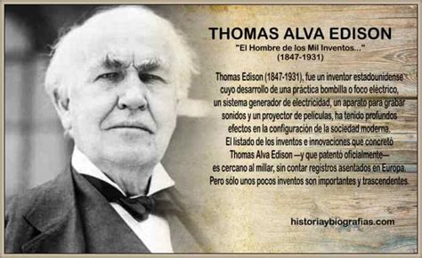 Vida Y Obra Thomas Edison Biografia Y Resumen De Sus Inventos
