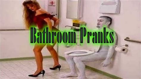 Funny Pranks Funny Videos Funny Bathroom Pranks Youtube