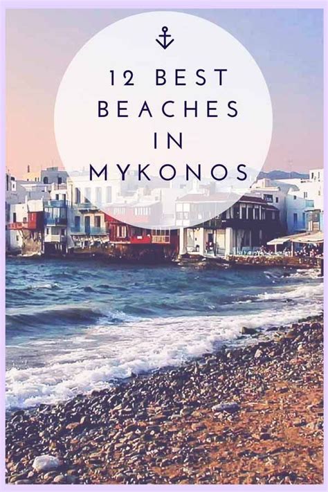 Best Beaches Of Mykonos Where To Swim Where To Party And Where To Get Naked On Mykonos