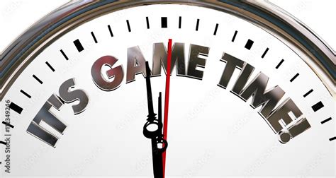 Its Game Time Clock Start Begin Playing Competition 3d Illustrat Stock