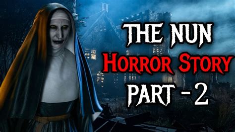 The Nun Horror Story Part 2 Aahat New Horror Stories In Hindi