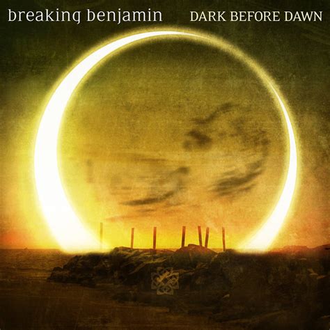 Full condensed blue highlight denotes album pick. Breaking Benjamin - Dark Before Dawn (CD, Album, Enhanced ...