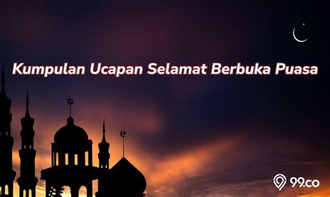 Ucapan Selamat Berbuka Puasa Islami Penuh Makna