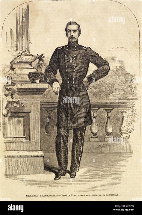 Pierre Gustave Toutant Beauregard General Confederate States Army