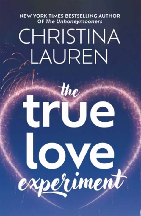 The True Love Experiment Von Christina Lauren Taschenbuch 978 0 349 43365 3 Thalia