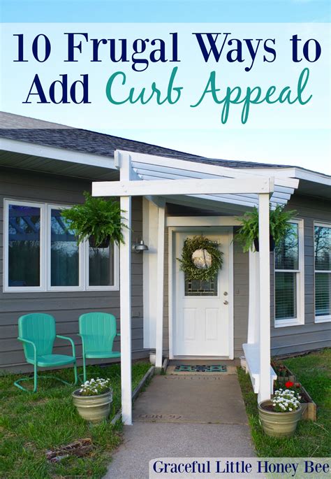 10 Frugal Ways To Add Curb Appeal Graceful Little Honey Bee