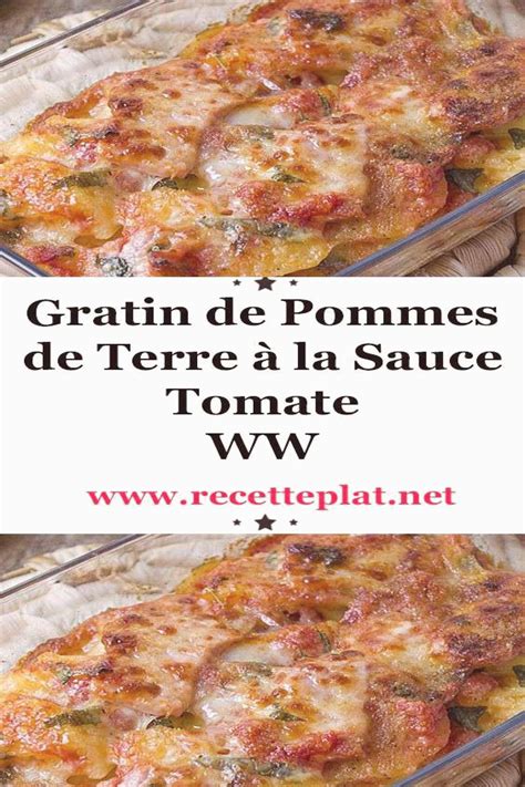 Gratin de Pommes de Terre à la Sauce Tomate WW Voici la recette du