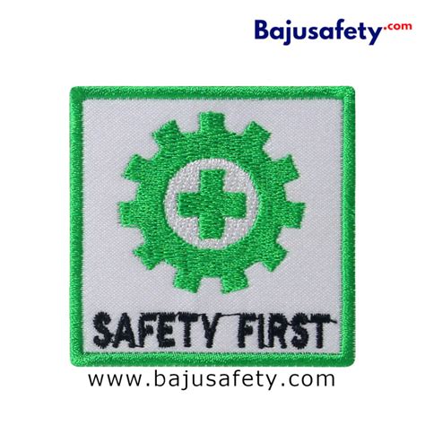 Dengan poster k3 yang menarik dan berisi pesan yang padat, komunikasi k3 diharapkan akan menjadi lebih efektif. Badge Bordir K3 Safety First - Baju Safety & Wearpack ...