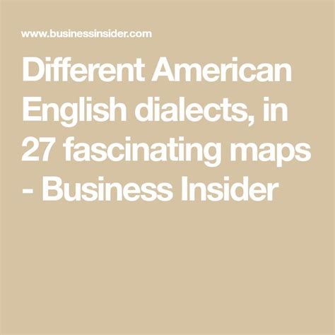 27 fascinating maps that show how americans speak english differently across the us american