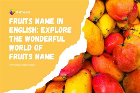 5 Fruits Name In English Explore The Wonderful World Of 5 Fruits Name