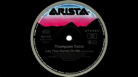 Thompson Twins Lay Your Hands On Me Full Version 1985 Youtube
