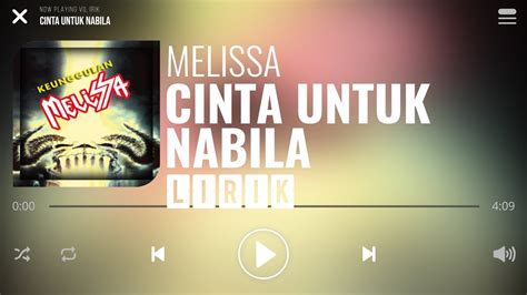 Download lagu mp3 & video: Melissa - Cinta Untuk Nabila Lirik - YouTube