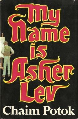 They happen to share the same secret, but their encounter is going to cause severe consequences for the both of them. My Name Is Asher Lev - Wikipedia