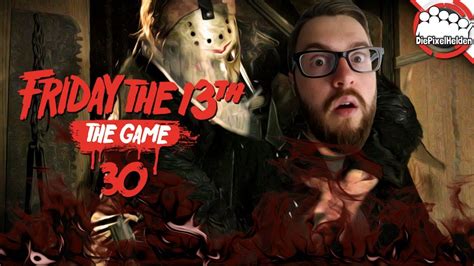 Friday The 13th 30 Du Gestorben Lets Play Friday The 13th Youtube