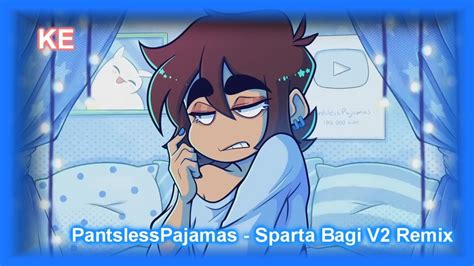Pantslesspajamas Sparta Bagi V2 Remix Christmas Special 33 Youtube