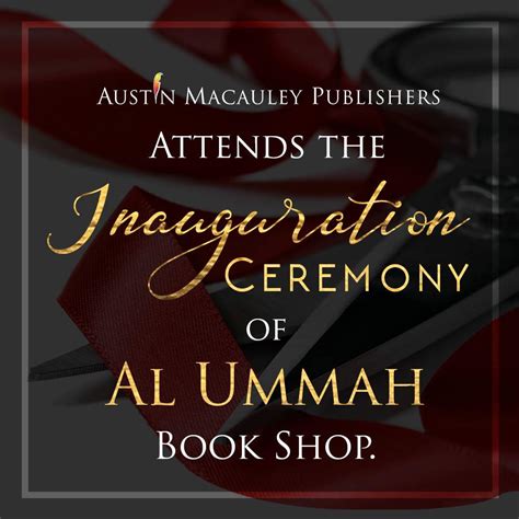 Austin Macauley Publishers Was Cordially Invited To Attend The