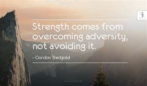 65 Sensual Adversity And Strength Quotes Adversity Makes You Stronger