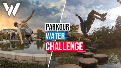 On Fait Des Parkour Water Challenges à Nantes Feat Riding Zone Youtube