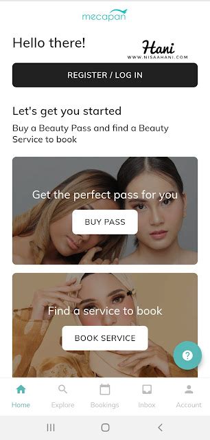 Cara Menggunakan Aplikasi Mecapan Beauty Untuk Booking Mua Nisaahani Blogger Yang Suka