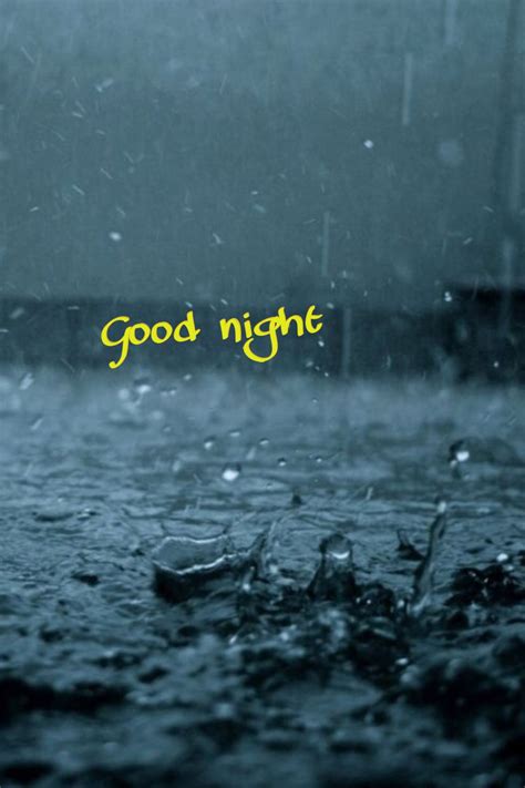 Good Night Rain Drops Rainy Days Love Rain