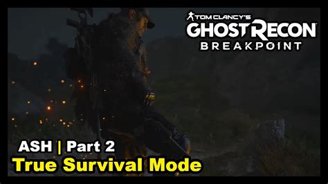 Ghost Recon Breakpoint Ash Pitch Black True Survival Mode Part