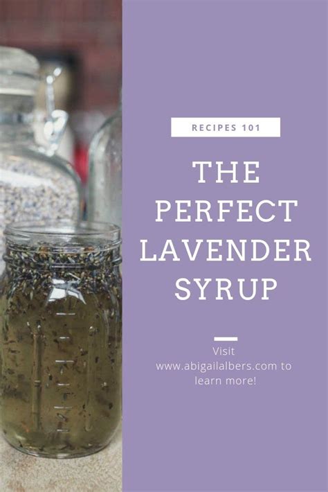 The Perfect Lavender Syrup Recipe For Beginners