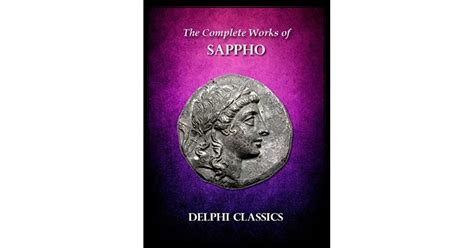 The Complete Works Of Sappho By Sappho