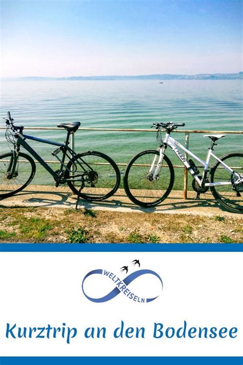 Entfliehen sie dem alltag mit unseren ausgewählten wellness kurzreisen. Kurztrip Bodensee Fahrradtour Schifffahrt Übernachtung ...