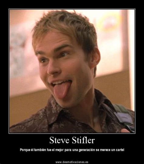 Well, uh, i was asking chris to the prom. Steve Stifler Quotes. QuotesGram