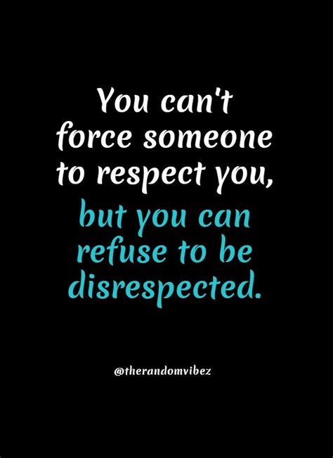 101 Best Self Respect Quotes Sayings And Images Respect Quotes Self
