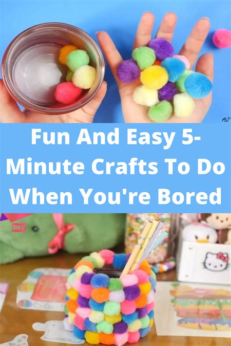 Fun And Easy 5 Minute Crafts To Do When You Re Bored In 2021 Crafts To Do Life Hacks Home